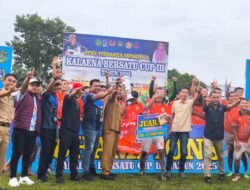 Lau Jiha Tutup Kalaena Bersatu Cup III 2025: Turnamen Sepak Bola Ini Bukti Energi Olahraga Masyarakat Luwu Timur